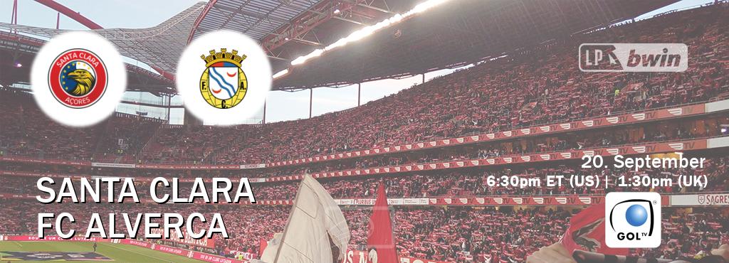 You can watch game live between Santa Clara and FC Alverca on GOL TV(US).