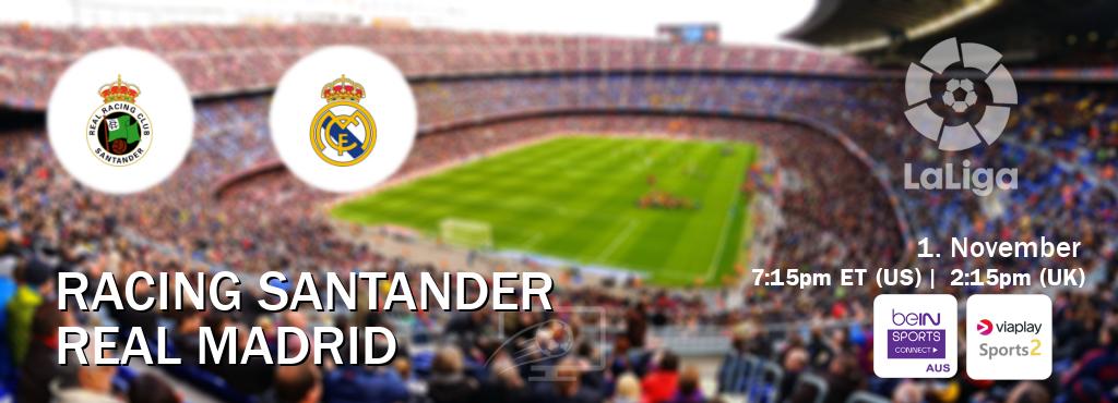 You can watch game live between Racing Santander and Real Madrid on beIN Sports Connect(AU) and Viaplay Sports 2(UK). You can watch game live between Racing Santander and Real Madrid on beIN Sports Connect(AU) and Viaplay Sports 2(UK).