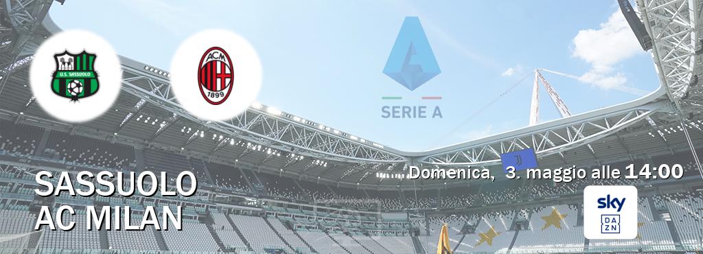 Il match Sassuolo - AC Milan sarà trasmesso in diretta TV su Sky Sport Bar (ore 14:00)