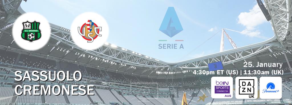 You can watch game live between Sassuolo and Cremonese on beIN Sports Connect(AU), DAZN UK(UK), Paramount+(US).