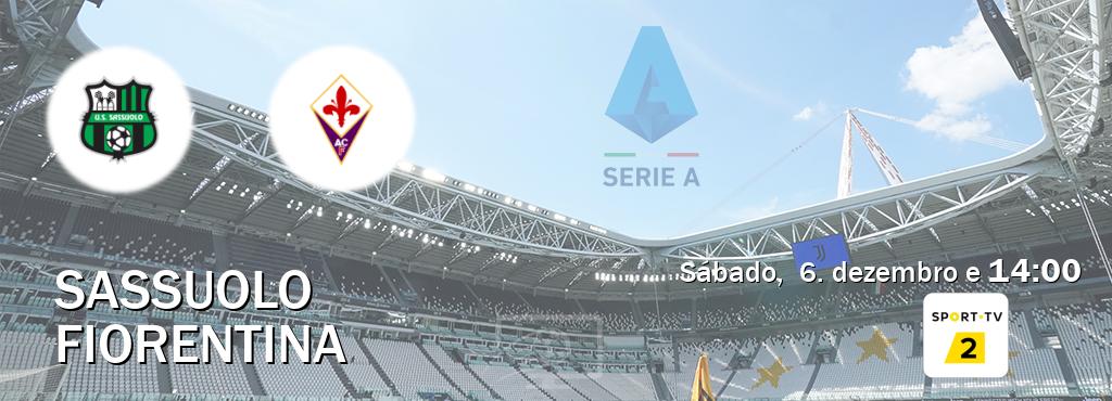 Jogo entre Sassuolo e Fiorentina tem emissão Sport TV 2 (sábado, 6. dezembro e 14:00). Jogo entre Sassuolo e Fiorentina tem emissão Sport TV 2 (sábado, 6. dezembro e 14:00).