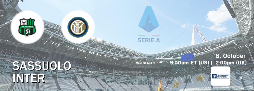You can watch game live between Sassuolo and Inter on CBS Sports Network.