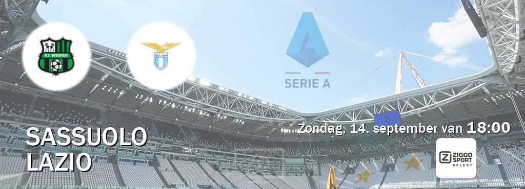 Wedstrijd tussen Sassuolo en Lazio live op tv bij Ziggo Sport 2 (zondag, 14. september van 18:00). Wedstrijd tussen Sassuolo en Lazio live op tv bij Ziggo Sport 2 (zondag, 14. september van 18:00).