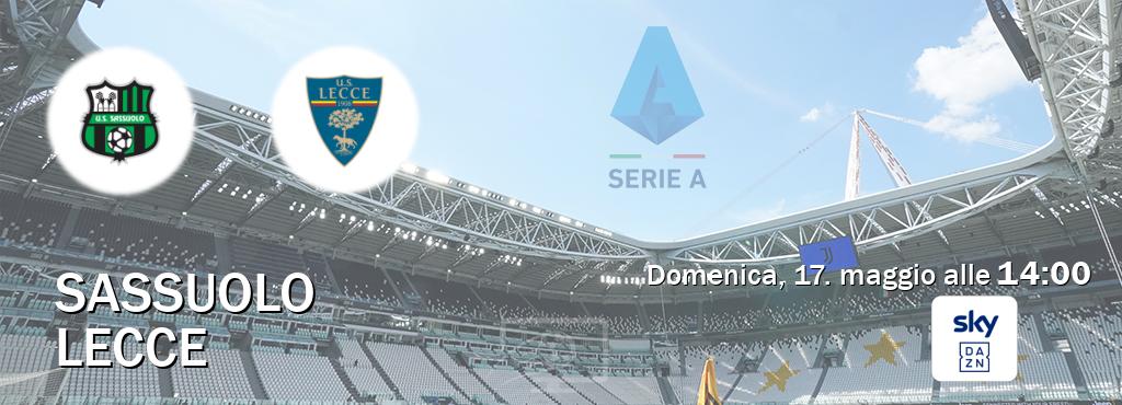 Il match Sassuolo - Lecce sarà trasmesso in diretta TV su Sky Sport Bar (ore 14:00) Il match Sassuolo - Lecce sarà trasmesso in diretta TV su Sky Sport Bar (ore 14:00)