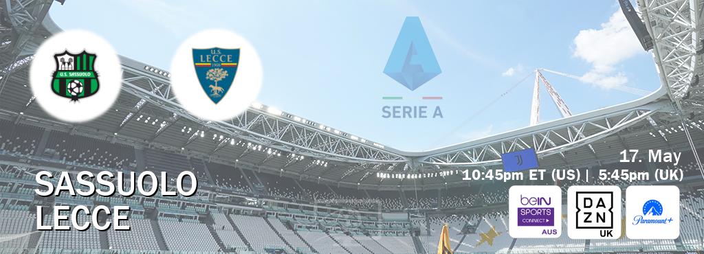 You can watch game live between Sassuolo and Lecce on beIN Sports Connect(AU), DAZN UK(UK), Paramount+(US).