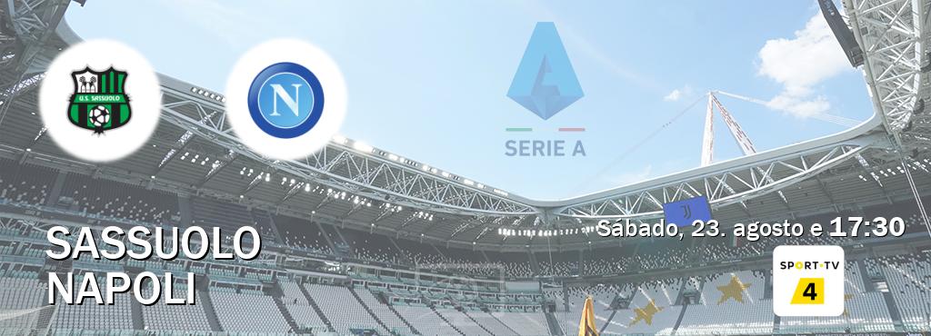 Jogo entre Sassuolo e Napoli tem emissão Sport TV 4 (sábado, 23. agosto e 17:30). Jogo entre Sassuolo e Napoli tem emissão Sport TV 4 (sábado, 23. agosto e 17:30).
