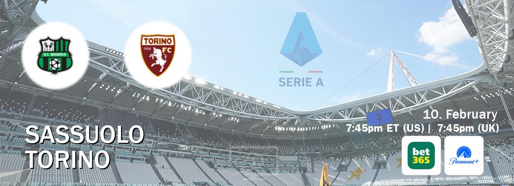 You can watch game live between Sassuolo and Torino on bet365(UK) and Paramount+(US).