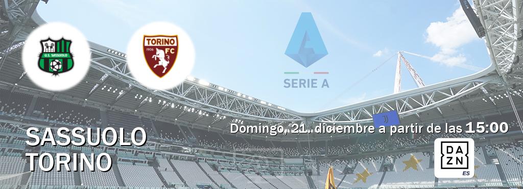 El partido entre Sassuolo y Torino será retransmitido por DAZN España (domingo, 21. diciembre a partir de las 15:00). El partido entre Sassuolo y Torino será retransmitido por DAZN España (domingo, 21. diciembre a partir de las 15:00).