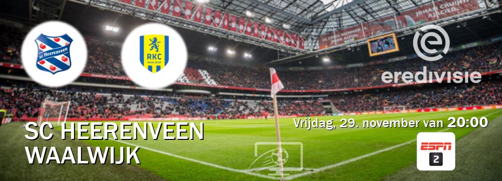 Wedstrijd tussen SC Heerenveen en Waalwijk live op tv bij ESPN 2 (vrijdag, 29. november van  20:00).