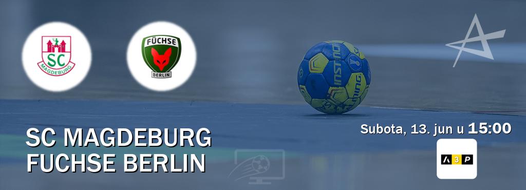 Izravni prijenos utakmice SC Magdeburg i Fuchse Berlin pratite uživo na Arena Premium 3 (subota, 13. jun u  15:00).