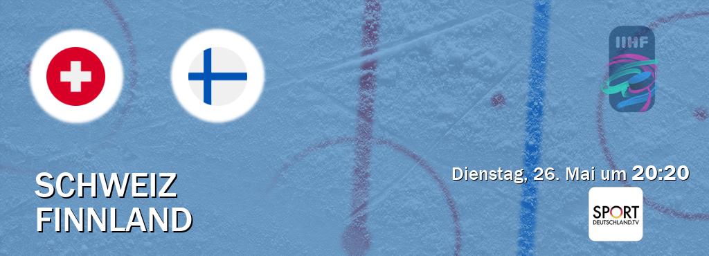 Das Spiel zwischen Schweiz und Finnland wird am Dienstag, 26. Mai um  20:20, live vom Sportdeutschland.TV übertragen.
