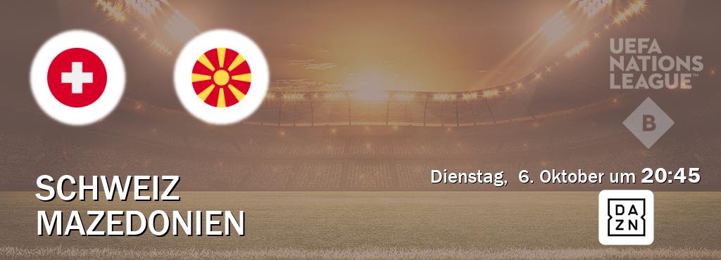 Das Spiel zwischen Schweiz und Mazedonien wird am Dienstag,  6. Oktober um  20:45, live vom DAZN übertragen.