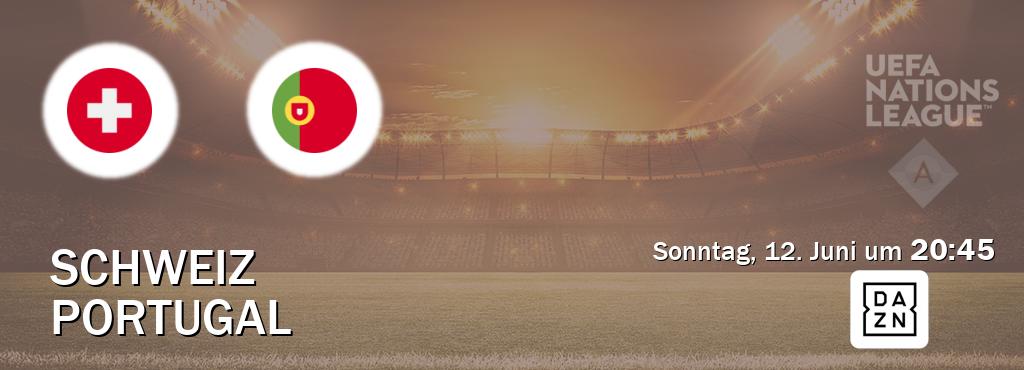 Das Spiel zwischen Schweiz und Portugal wird am Sonntag, 12. Juni um  20:45, live vom DAZN übertragen.