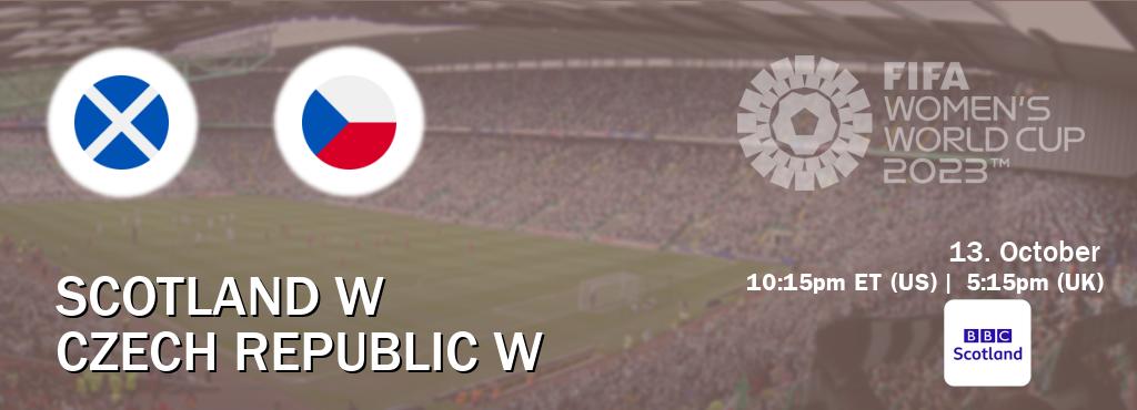 You can watch game live between Scotland W and Czech Republic W on BBC Scotland(UK).