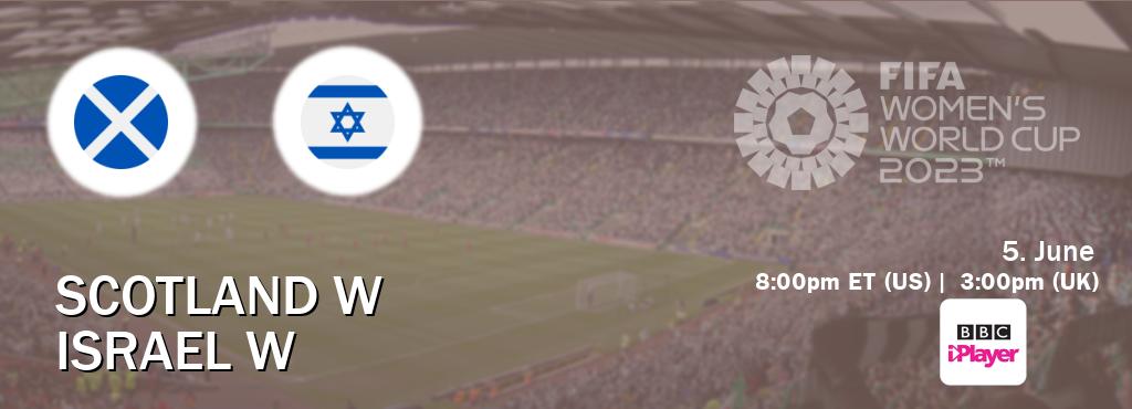 You can watch game live between Scotland W and Israel W on BBC iPlayer(UK).