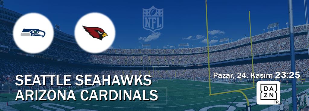 Karşılaşma Seattle Seahawks - Arizona Cardinals DAZN'den canlı yayınlanacak (Pazar, 24. Kasım  23:25).