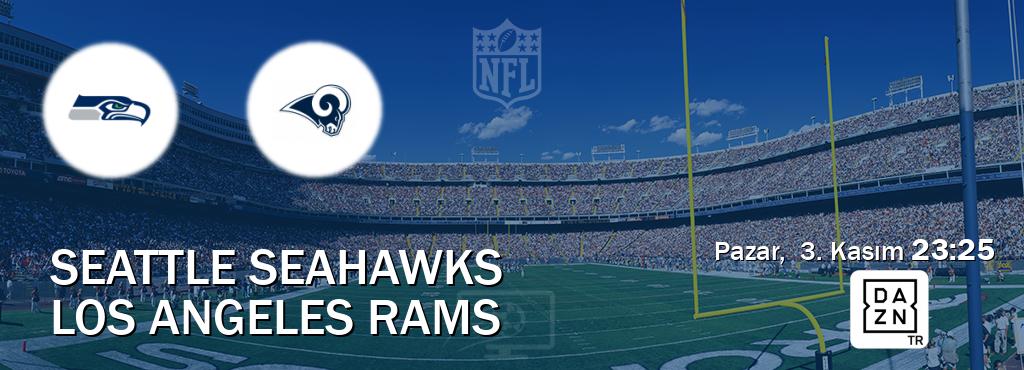 Karşılaşma Seattle Seahawks - Los Angeles Rams DAZN'den canlı yayınlanacak (Pazar,  3. Kasım  23:25).