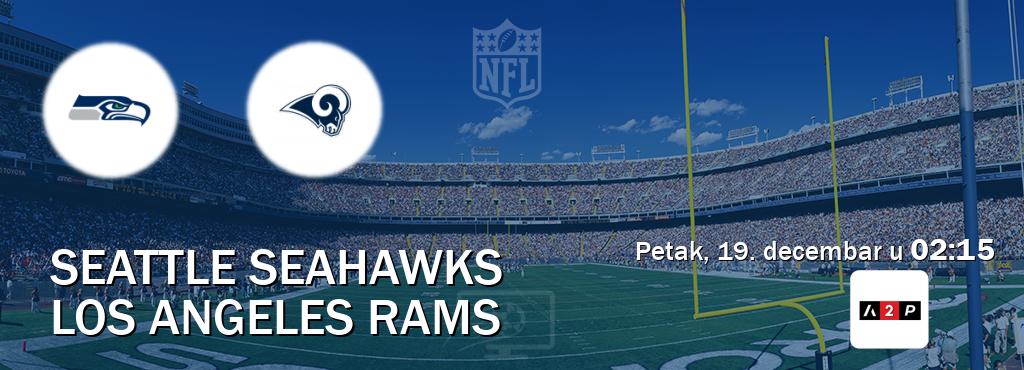 Izravni prijenos utakmice Seattle Seahawks i Los Angeles Rams pratite uživo na Arena Premium 2 (petak, 19. decembar u 02:15). Izravni prijenos utakmice Seattle Seahawks i Los Angeles Rams pratite uživo na Arena Premium 2 (petak, 19. decembar u 02:15).