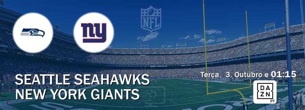 Jogo entre Seattle Seahawks e New York Giants tem emissão DAZN (Terça,  3. Outubro e  01:15).
