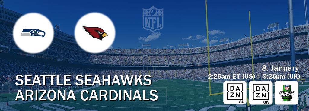 You can watch game live between Seattle Seahawks and Arizona Cardinals on DAZN(AU), DAZN UK(UK), NFL Sunday Ticket(US).