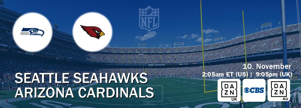 You can watch game live between Seattle Seahawks and Arizona Cardinals on DAZN UK(UK), CBS(US), DAZN(AU). You can watch game live between Seattle Seahawks and Arizona Cardinals on DAZN UK(UK), CBS(US), DAZN(AU).