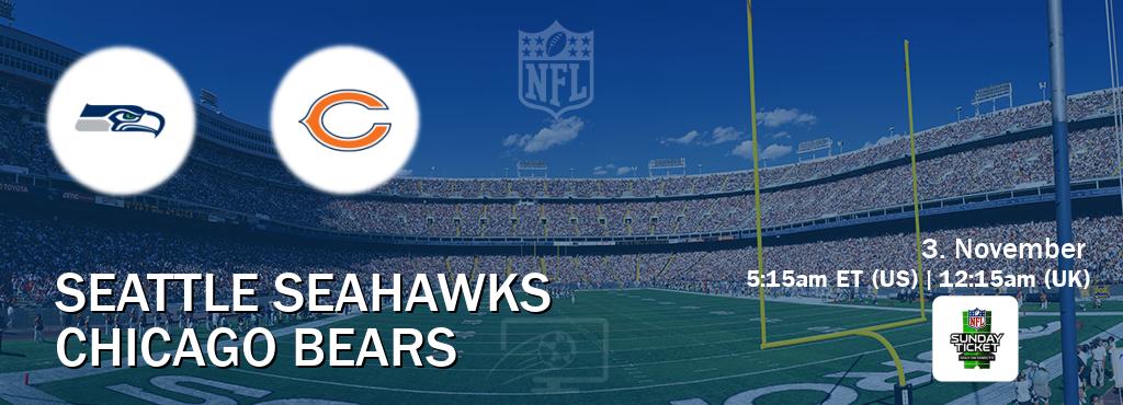 You can watch game live between Seattle Seahawks and Chicago Bears on NFL Sunday Ticket(US).
