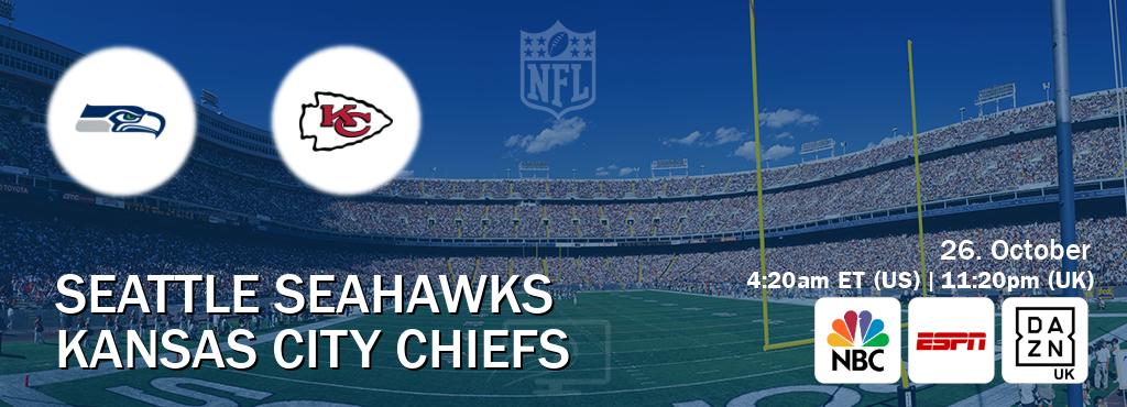 You can watch game live between Seattle Seahawks and Kansas City Chiefs on NBC(US), ESPN(AU), DAZN UK(UK).
