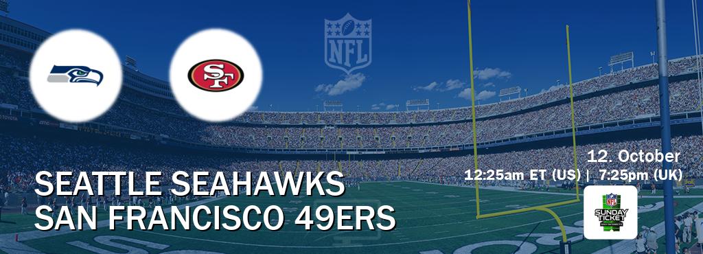 You can watch game live between Seattle Seahawks and San Francisco 49ers on NFL Sunday Ticket(US).