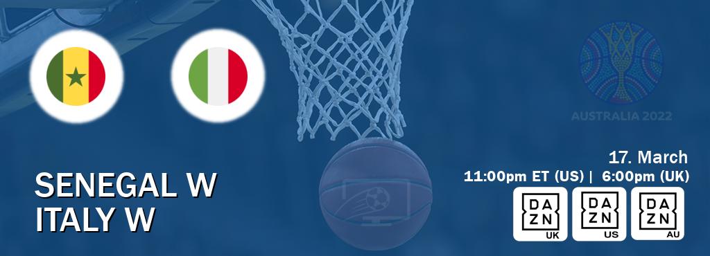 You can watch game live between Senegal W and Italy W on DAZN UK(UK), DAZN(US), DAZN(AU). You can watch game live between Senegal W and Italy W on DAZN UK(UK), DAZN(US), DAZN(AU).