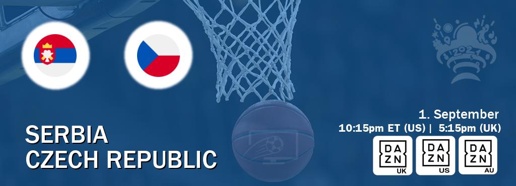 You can watch game live between Serbia and Czech Republic on DAZN UK(UK), DAZN(US), DAZN(AU).