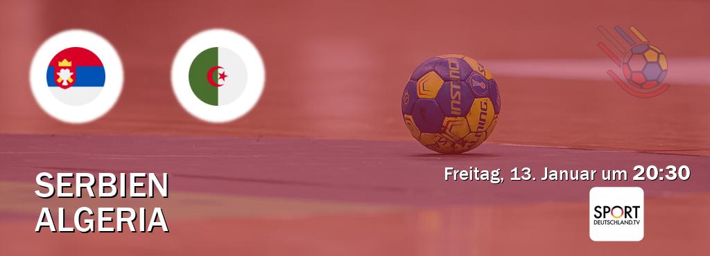 Das Spiel zwischen Serbien und Algeria wird am Freitag, 13. Januar um  20:30, live vom Sportdeutschland.TV übertragen.