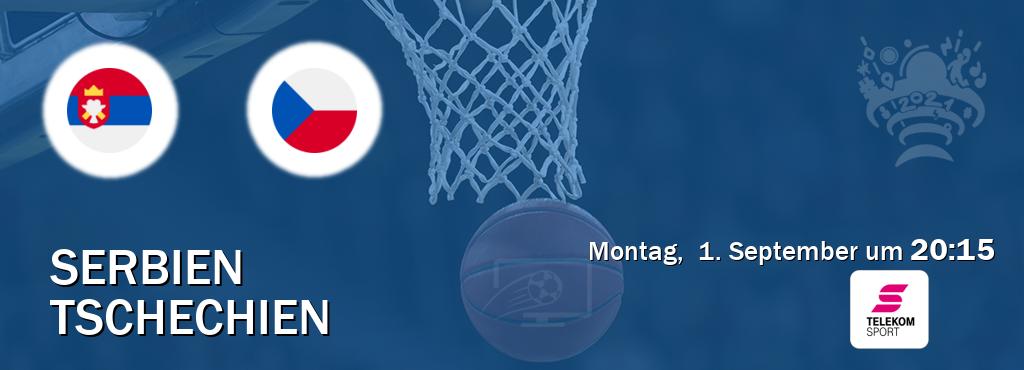 Das Spiel zwischen Serbien und Tschechien wird am Montag,  1. September um  20:15, live vom Magenta Sport übertragen.