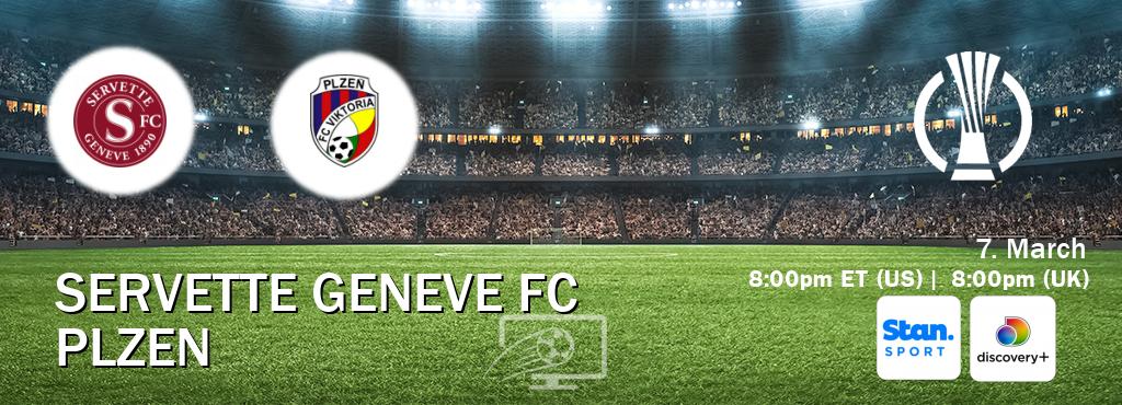 You can watch game live between Servette Geneve FC and Plzen on Stan Sport(AU) and Discovery +(UK).