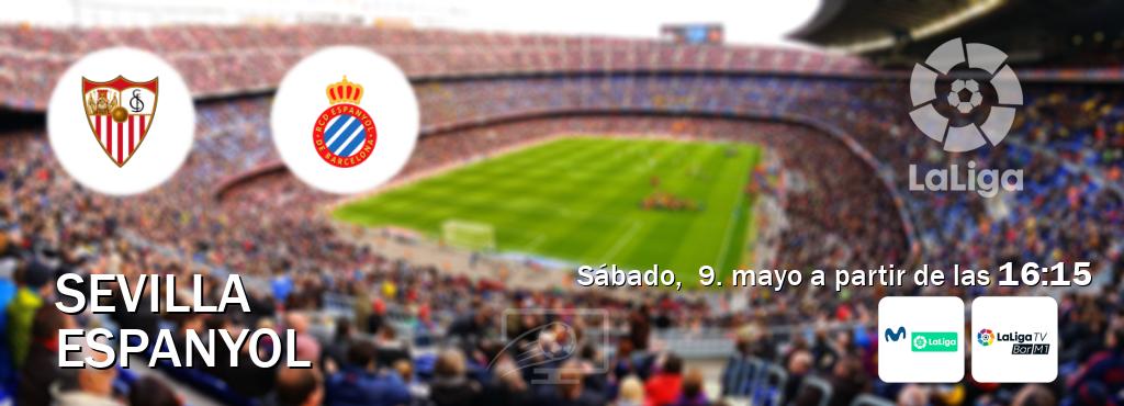 El partido entre Sevilla y Espanyol será retransmitido por M. LaLiga y La Liga TV Bar M1 (sábado, 9. mayo a partir de las 16:15). El partido entre Sevilla y Espanyol será retransmitido por M. LaLiga y La Liga TV Bar M1 (sábado, 9. mayo a partir de las 16:15).