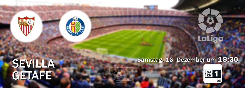 Das Spiel zwischen Sevilla und Getafe wird am Samstag, 16. Dezember um  18:30, live vom DAZN 1 Deutschland übertragen.