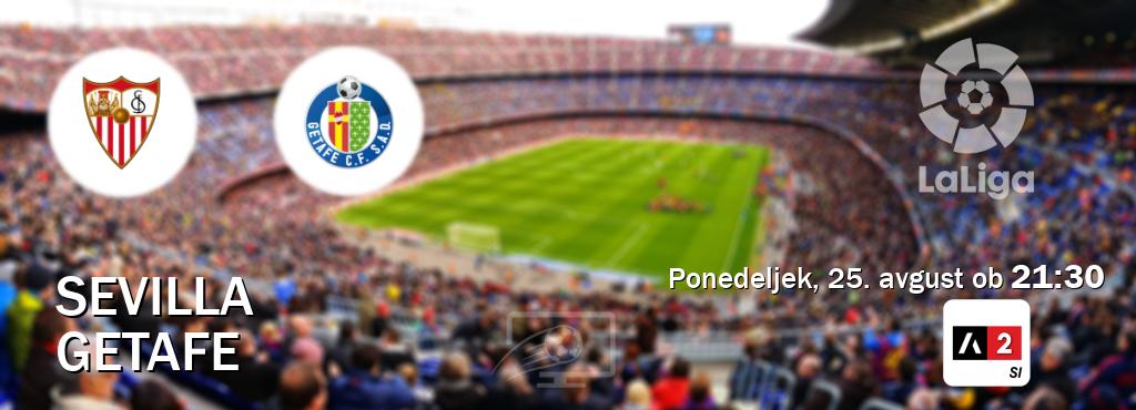 Prenos tekme med Sevilla in Getafe v živo na Arena Sport 2 (ponedeljek, 25. avgust ob  21:30 uri).