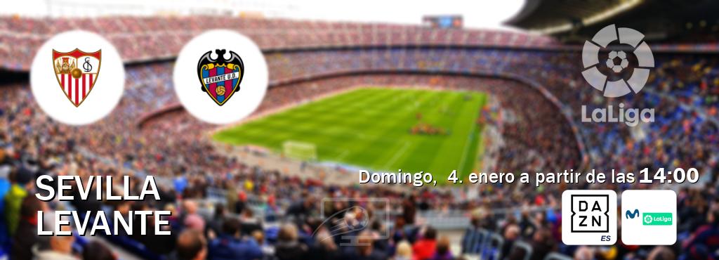El partido entre Sevilla y Levante será retransmitido por DAZN España y M. LaLiga (domingo,  4. enero a partir de las  14:00).