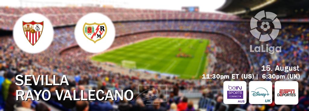 You can watch game live between Sevilla and Rayo Vallecano on beIN Sports Connect(AU), Disney+ UK(UK), ESPN Deportes(US). You can watch game live between Sevilla and Rayo Vallecano on beIN Sports Connect(AU), Disney+ UK(UK), ESPN Deportes(US).