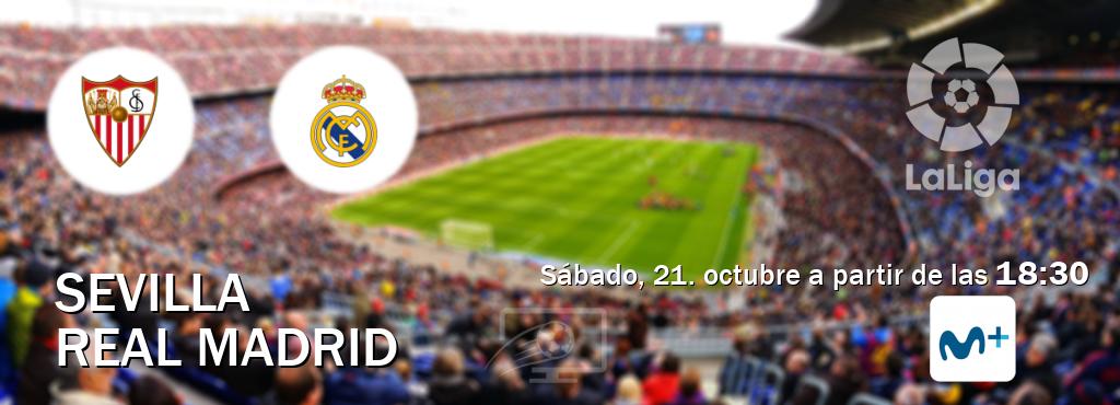 El partido entre Sevilla y Real Madrid será retransmitido por Moviestar+ (sábado, 21. octubre a partir de las  18:30).