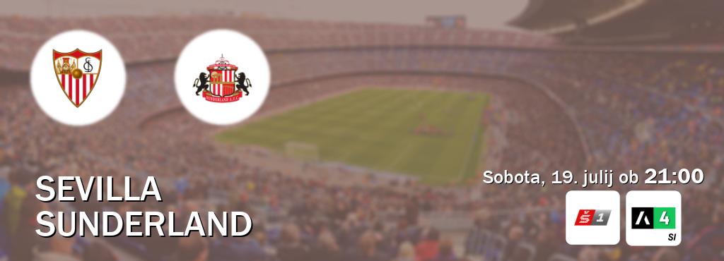 Prenos tekme med Sevilla in Sunderland v živo na Sport TV 1 in Arena Sport 4 (sobota, 19. julij ob  21:00 uri).
