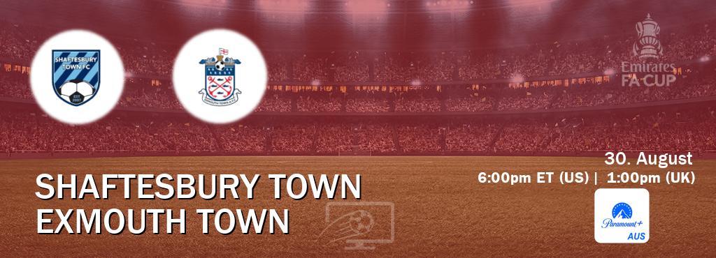 You can watch game live between Shaftesbury Town and Exmouth Town on Paramount+ Australia(AU).