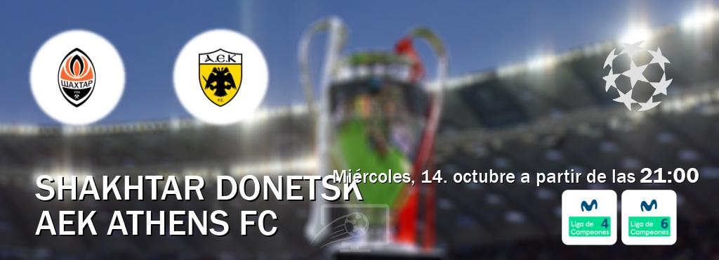 El partido entre Shakhtar Donetsk y AEK Athens FC será retransmitido por Movistar Liga de Campeones 4 y Movistar Liga de Campeones 6 (miércoles, 14. octubre a partir de las 21:00). El partido entre Shakhtar Donetsk y AEK Athens FC será retransmitido por Movistar Liga de Campeones 4 y Movistar Liga de Campeones 6 (miércoles, 14. octubre a partir de las 21:00).