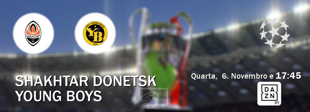 Jogo entre Shakhtar Donetsk e Young Boys tem emissão DAZN (Quarta,  6. Novembro e  17:45).