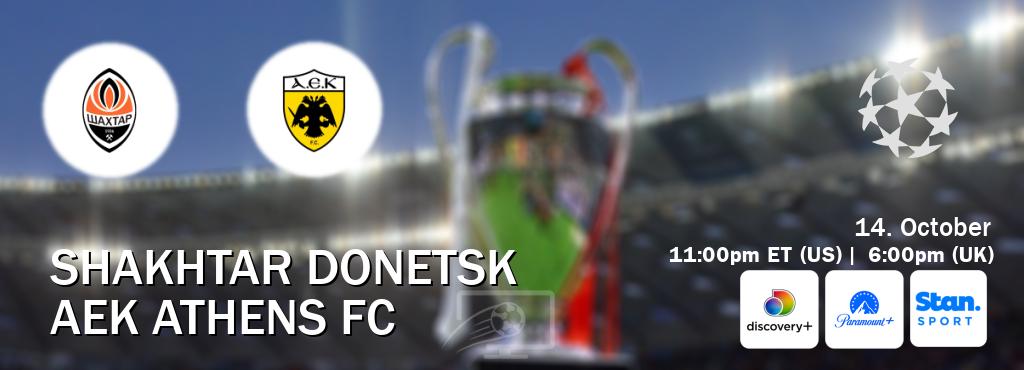 You can watch game live between Shakhtar Donetsk and AEK Athens FC on Discovery +(UK), Paramount+(US), Stan Sport(AU). You can watch game live between Shakhtar Donetsk and AEK Athens FC on Discovery +(UK), Paramount+(US), Stan Sport(AU).