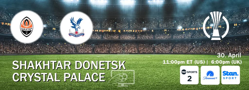 You can watch game live between Shakhtar Donetsk and Crystal Palace on TNT Sports 2(UK), Paramount+(US), Stan Sport(AU).