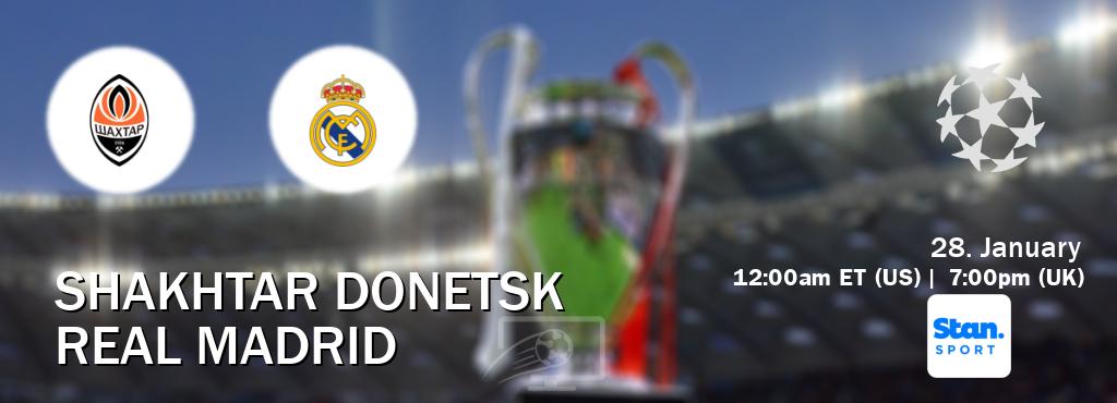 You can watch game live between Shakhtar Donetsk and Real Madrid on Stan Sport(AU). You can watch game live between Shakhtar Donetsk and Real Madrid on Stan Sport(AU).