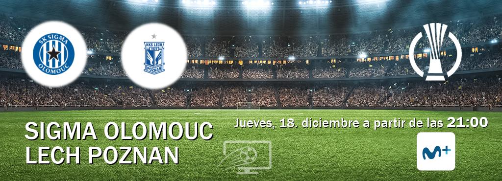 El partido entre Sigma Olomouc y Lech Poznan será retransmitido por Movistar Liga de Campeones (jueves, 18. diciembre a partir de las 21:00). El partido entre Sigma Olomouc y Lech Poznan será retransmitido por Movistar Liga de Campeones (jueves, 18. diciembre a partir de las 21:00).