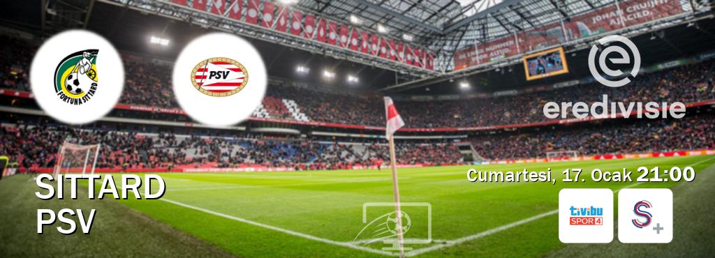 Karşılaşma Sittard - PSV Tivibu Spor 4 ve S Sport +'den canlı yayınlanacak (Cumartesi, 17. Ocak  21:00).