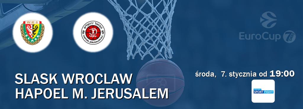 Gra między Slask Wroclaw i Hapoel M. Jerusalem transmisja na żywo w Polsat Sport Fight (środa,  7. stycznia od  19:00).