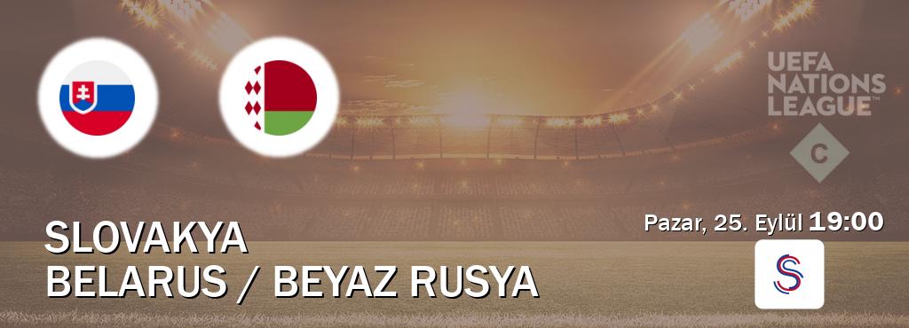 Karşılaşma Slovakya - Belarus / Beyaz Rusya S Sport'den canlı yayınlanacak (Pazar, 25. Eylül  19:00).